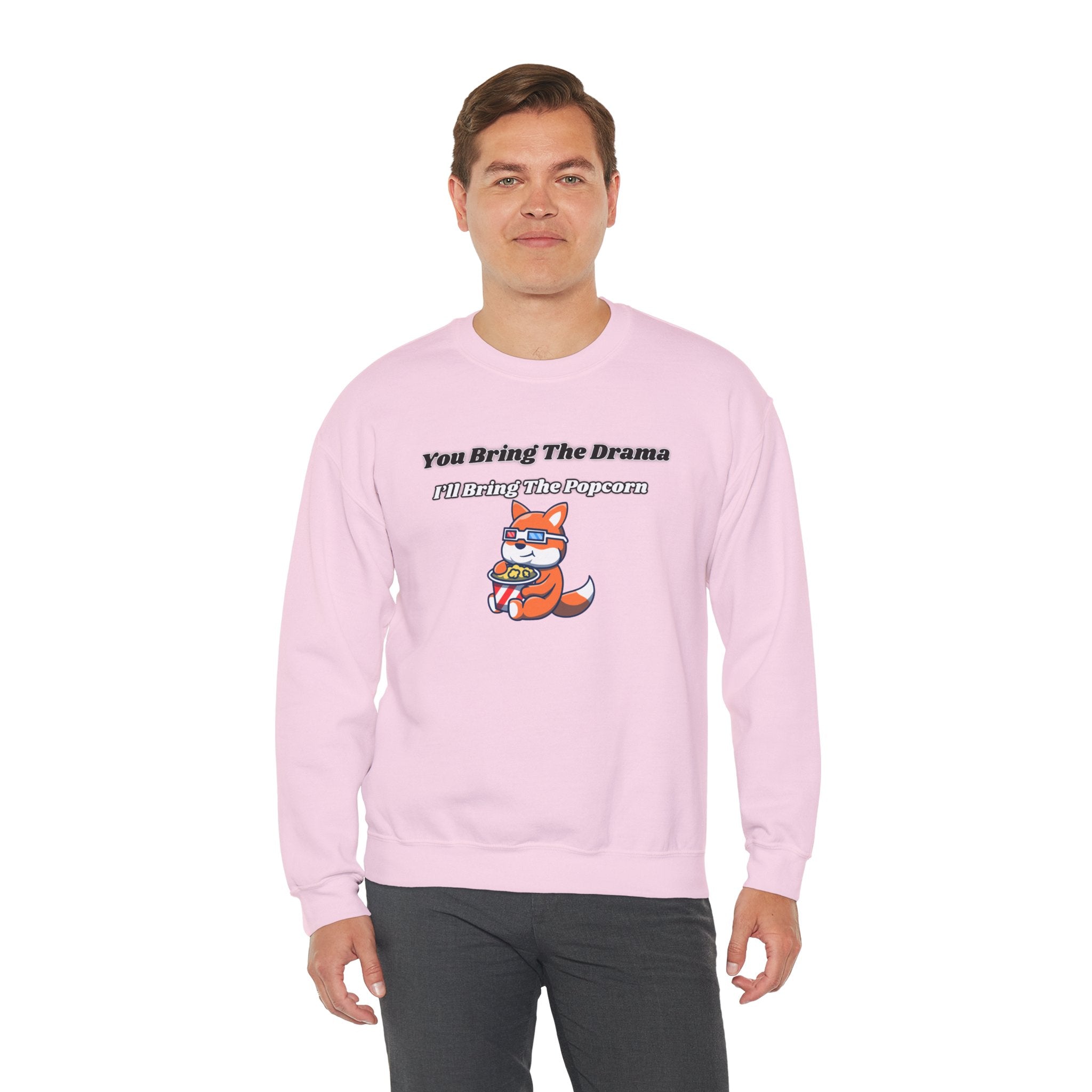 You Bring The Drama I’ll Bring The Popcorn - Sweatshirt