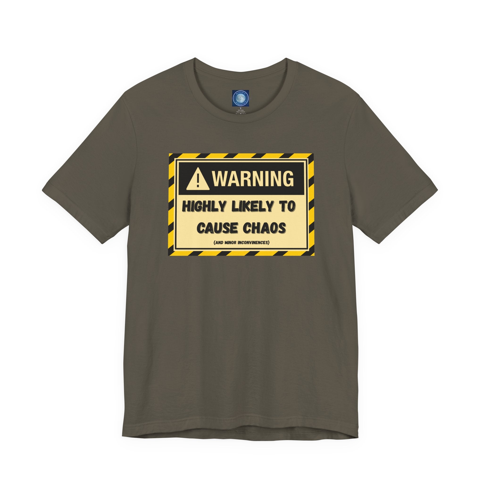 Warning: Highly Likely to Cause Chaos and Small Inconveniences