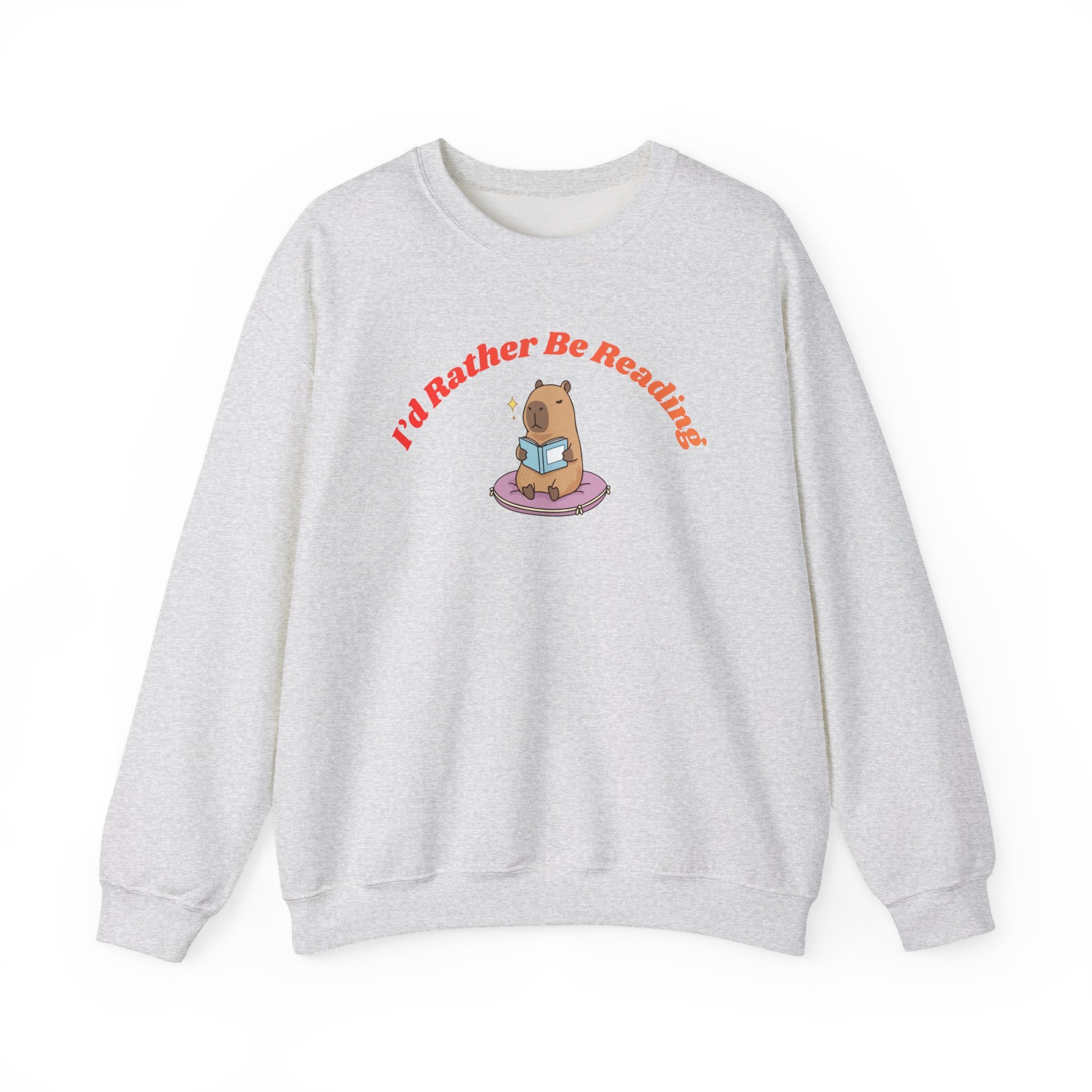 I'd Rather Be Reading Sweatshirt