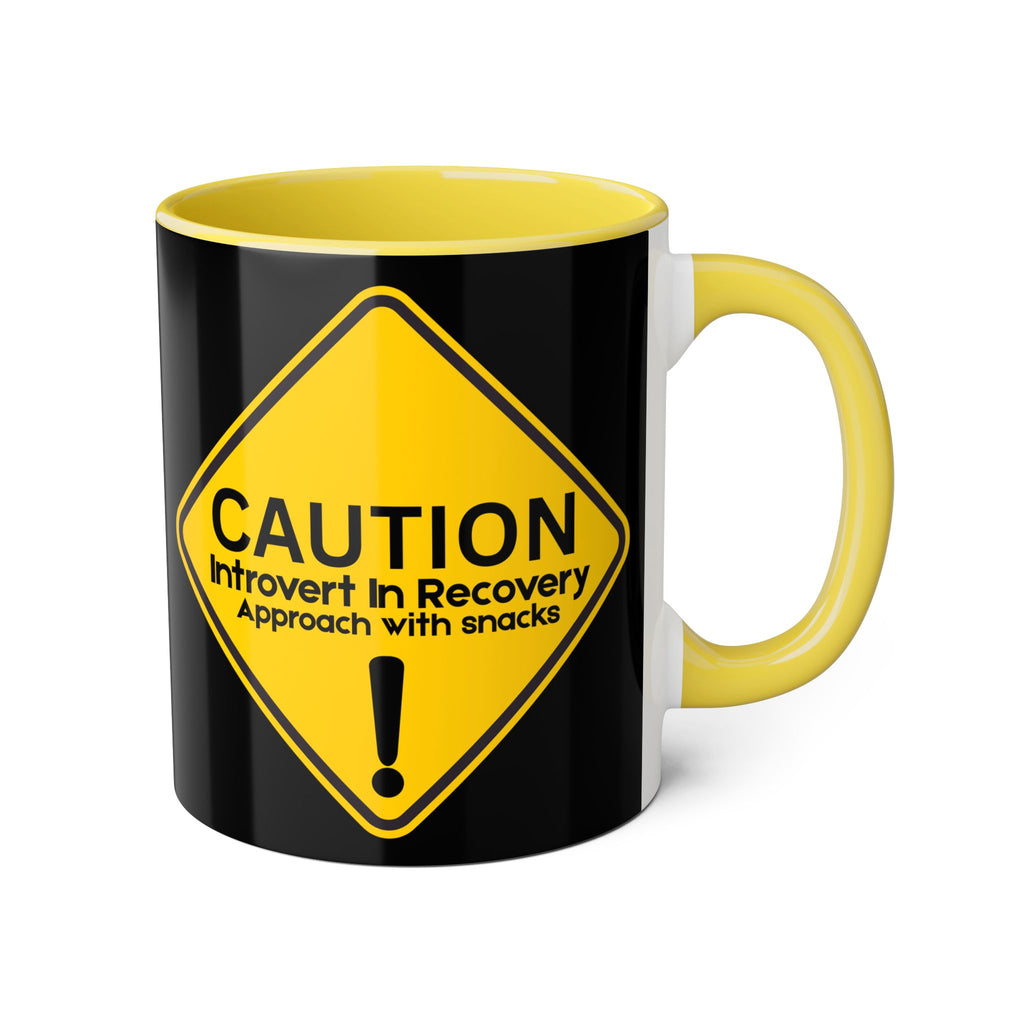 Caution: Introvert In Recovery — Approach With Snacks - Mug