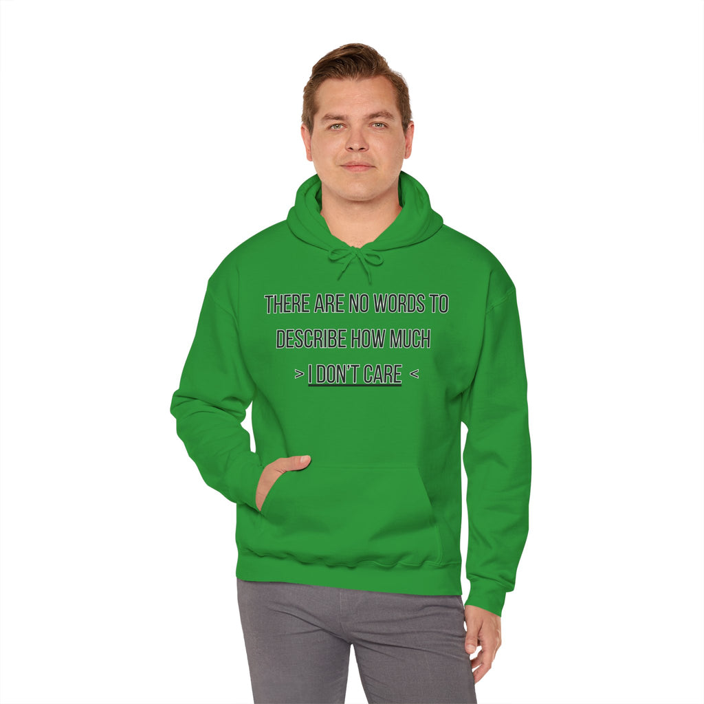 I Don't Care Hoodie | Unisex Heavy Blend Sweatshirt, Casual Wear, Gift for Friends, Cozy Fashion, Everyday Apparel