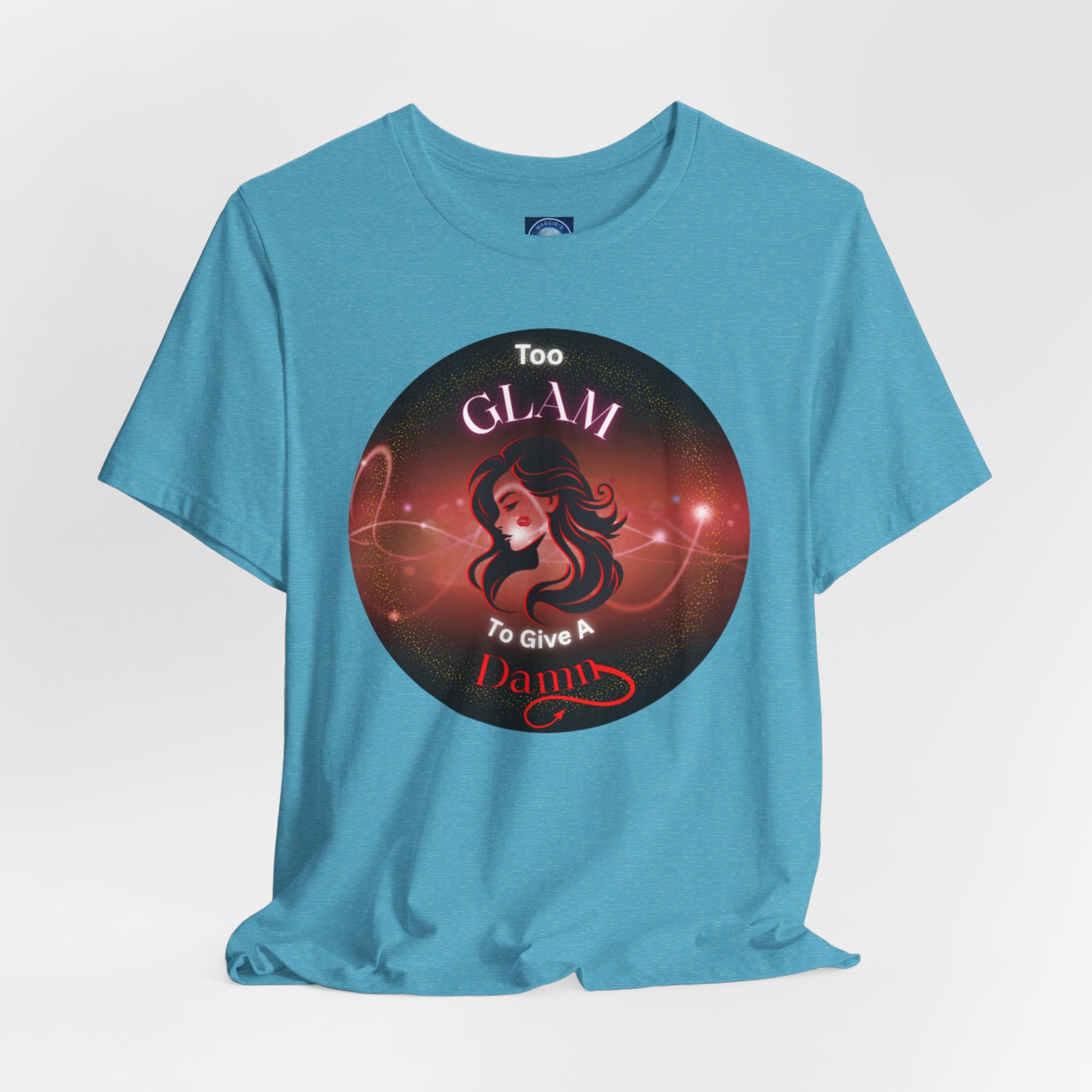 Too Glam To Give A Damn - Tee