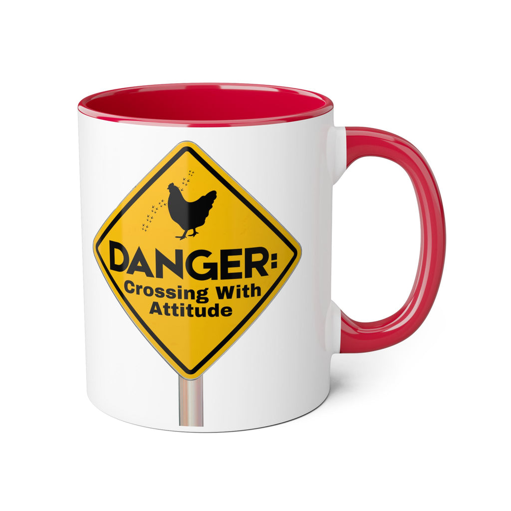 Danger: Crossing With Attitude - Mug