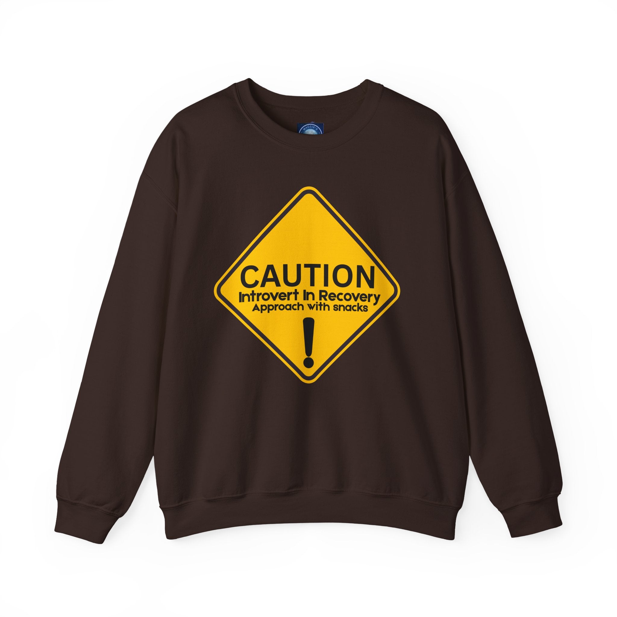 Caution: Introvert In Recovery — Approach With Snacks - Sweatshirt