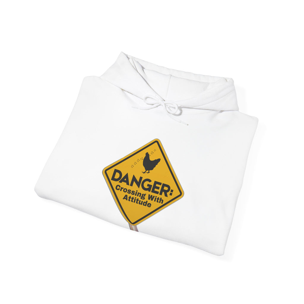 Danger: Crossing With Attitude - Hoodie