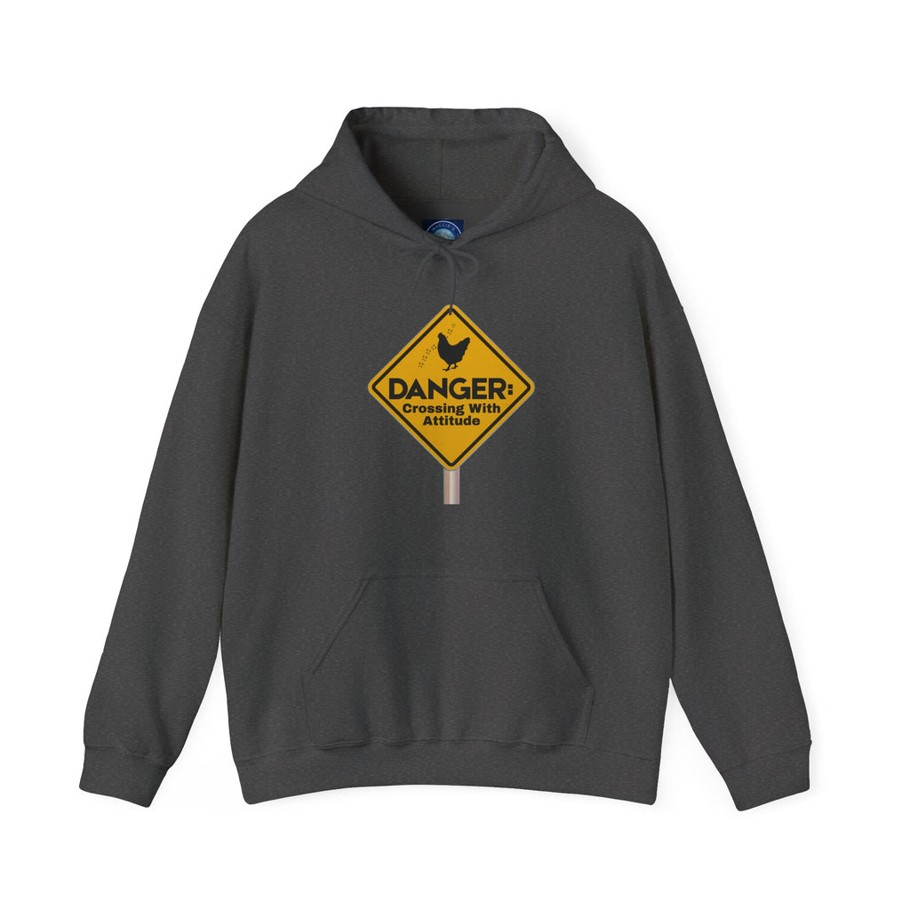 Danger: Crossing With Attitude - Hoodie
