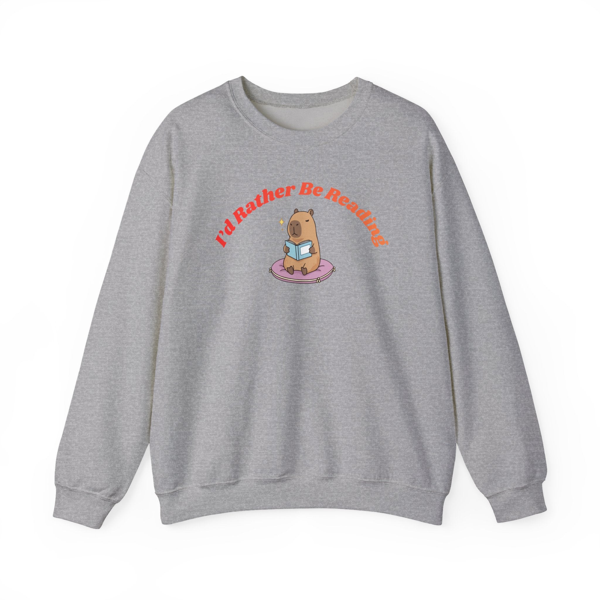 I'd Rather Be Reading Sweatshirt
