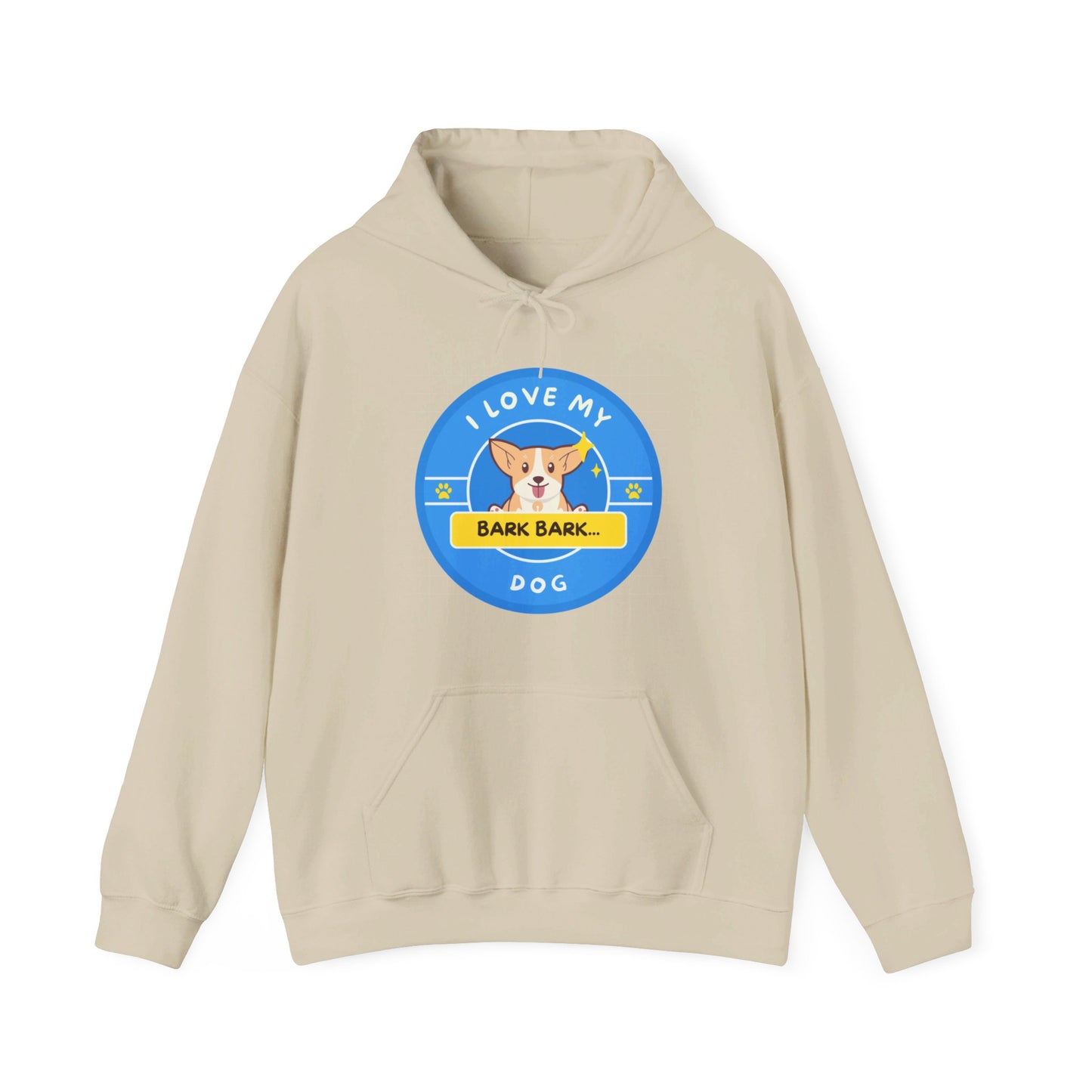 I Love My Dog, Hooded Sweatshirt