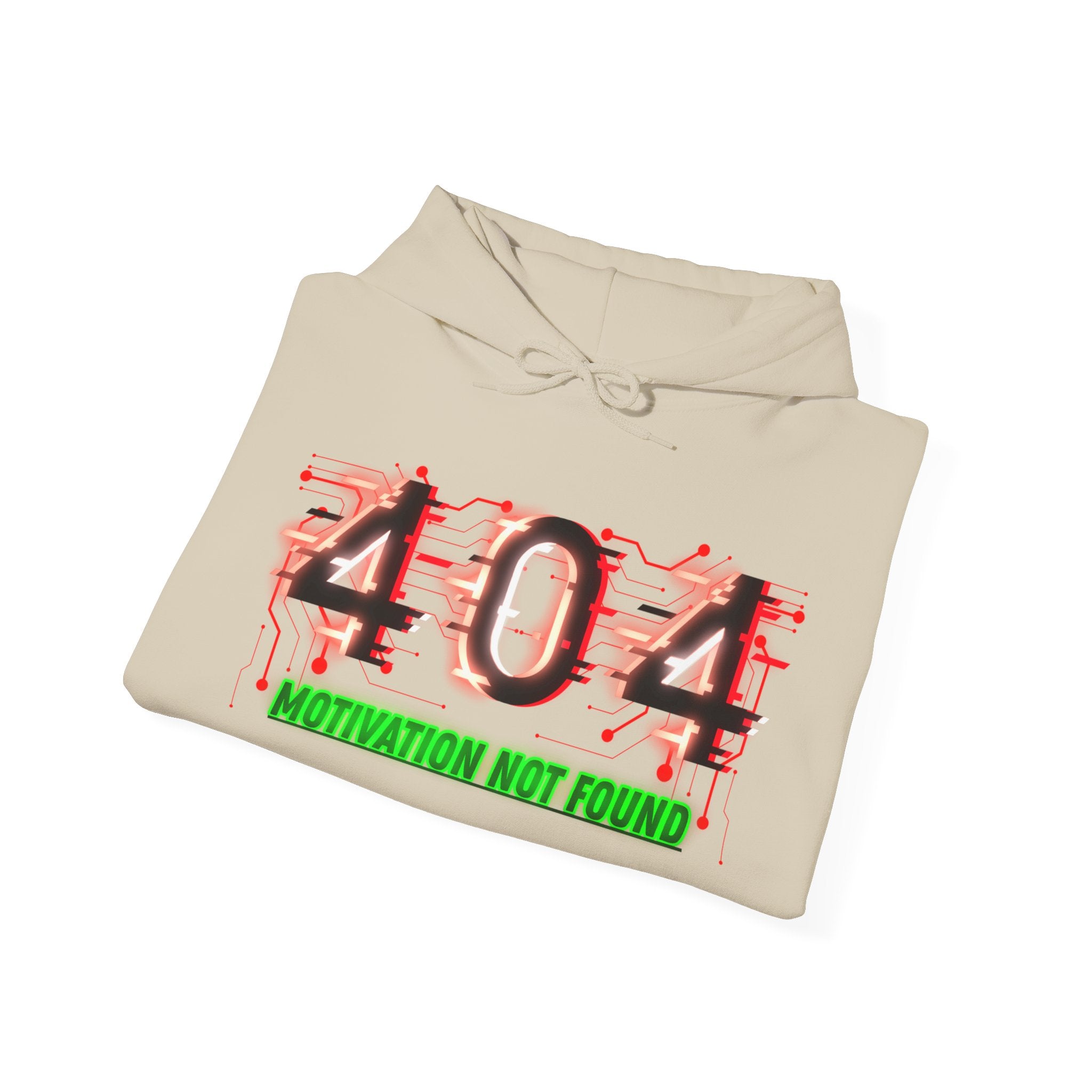 404 Motivation Not Found - Hoodie