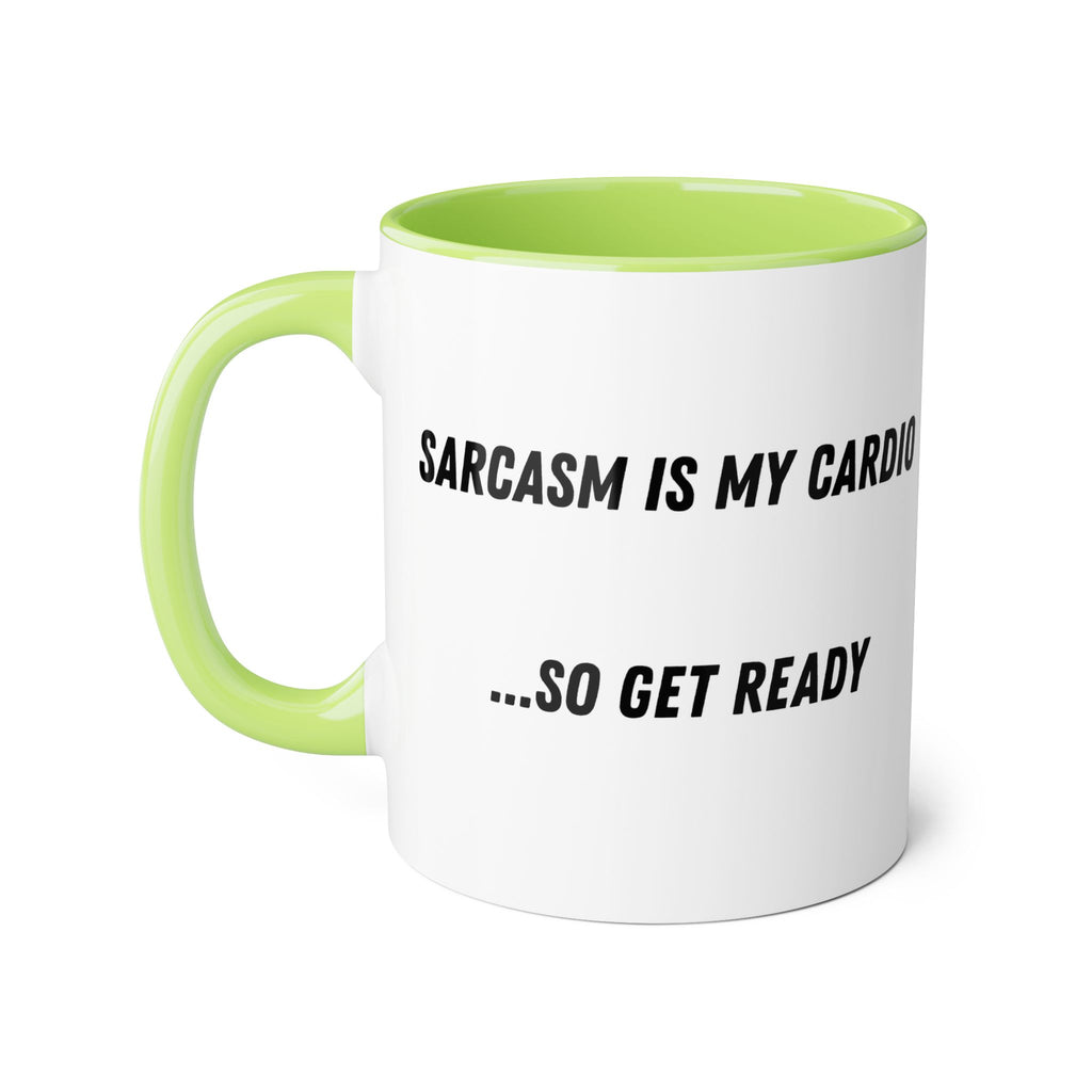 Sarcasm Is My Cardio 11oz Accent Mug — Funny Sarcastic Coffee Cup