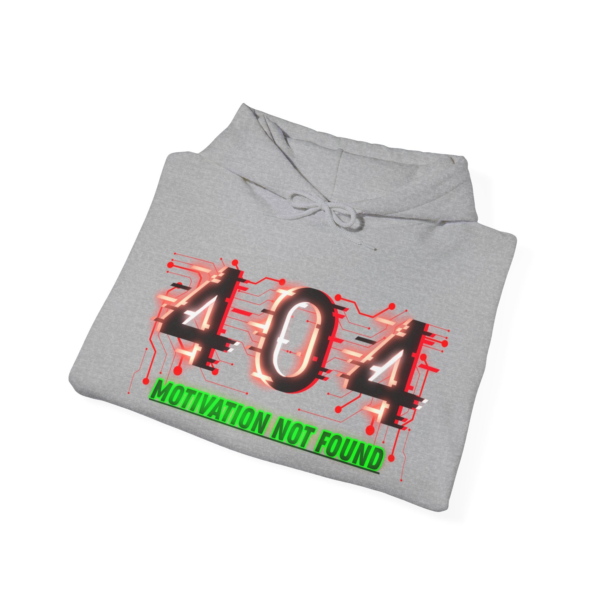 404 Motivation Not Found - Hoodie