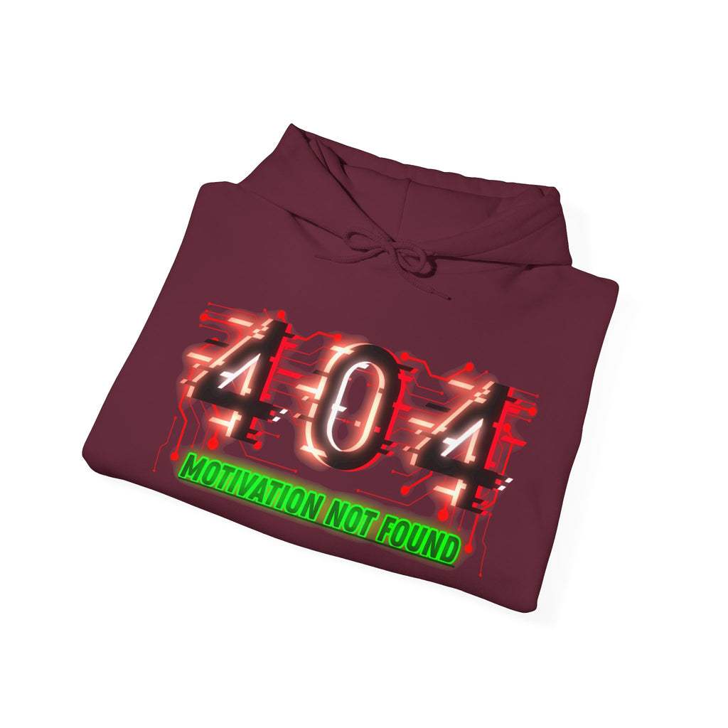 404 Motivation Not Found - Hoodie