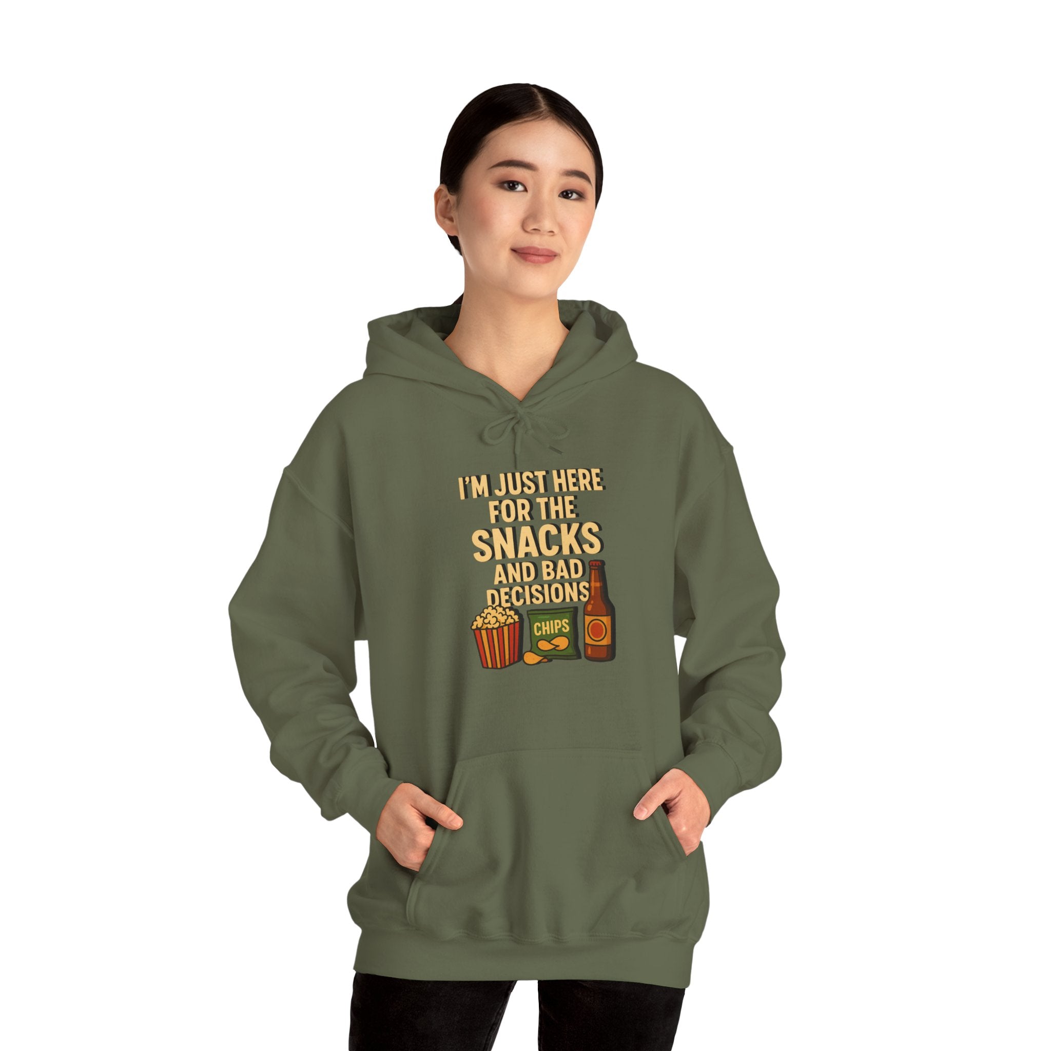 I'm Just Here For The Snacks And Bad Decisions - Hoodie