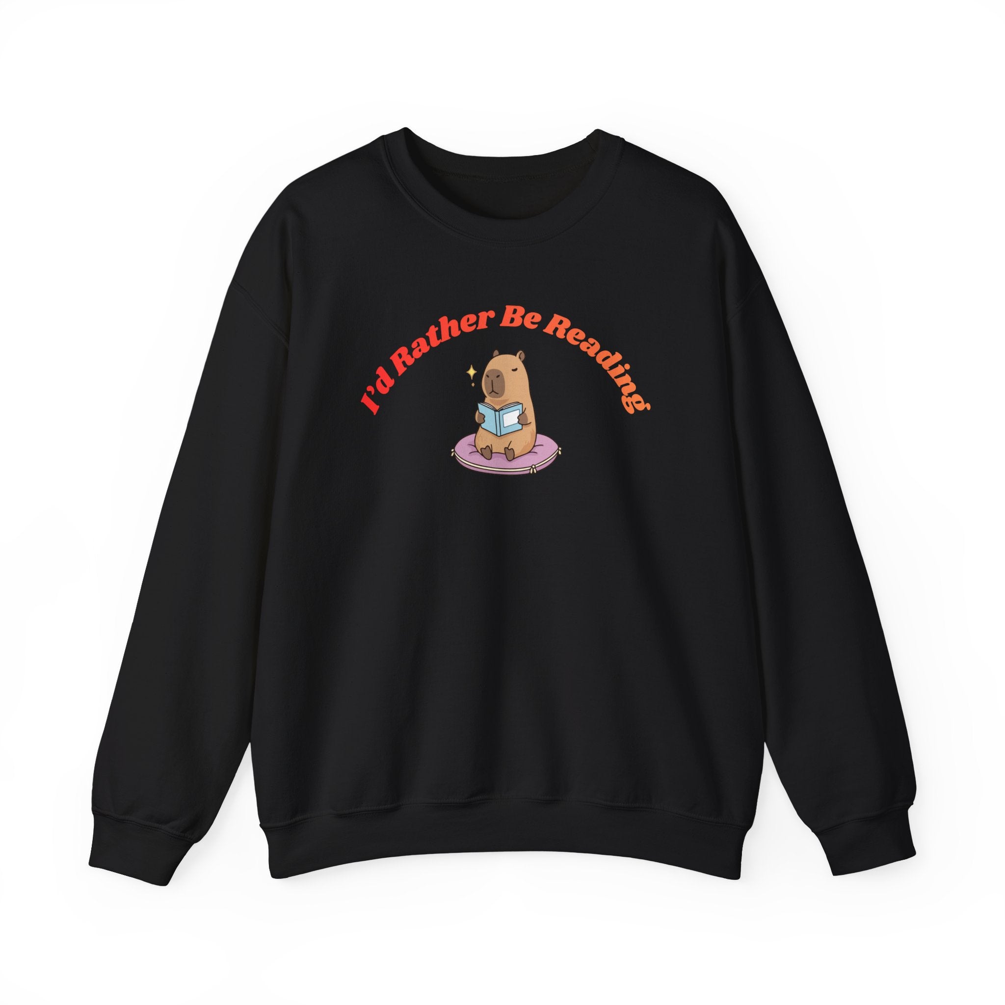 I'd Rather Be Reading Sweatshirt