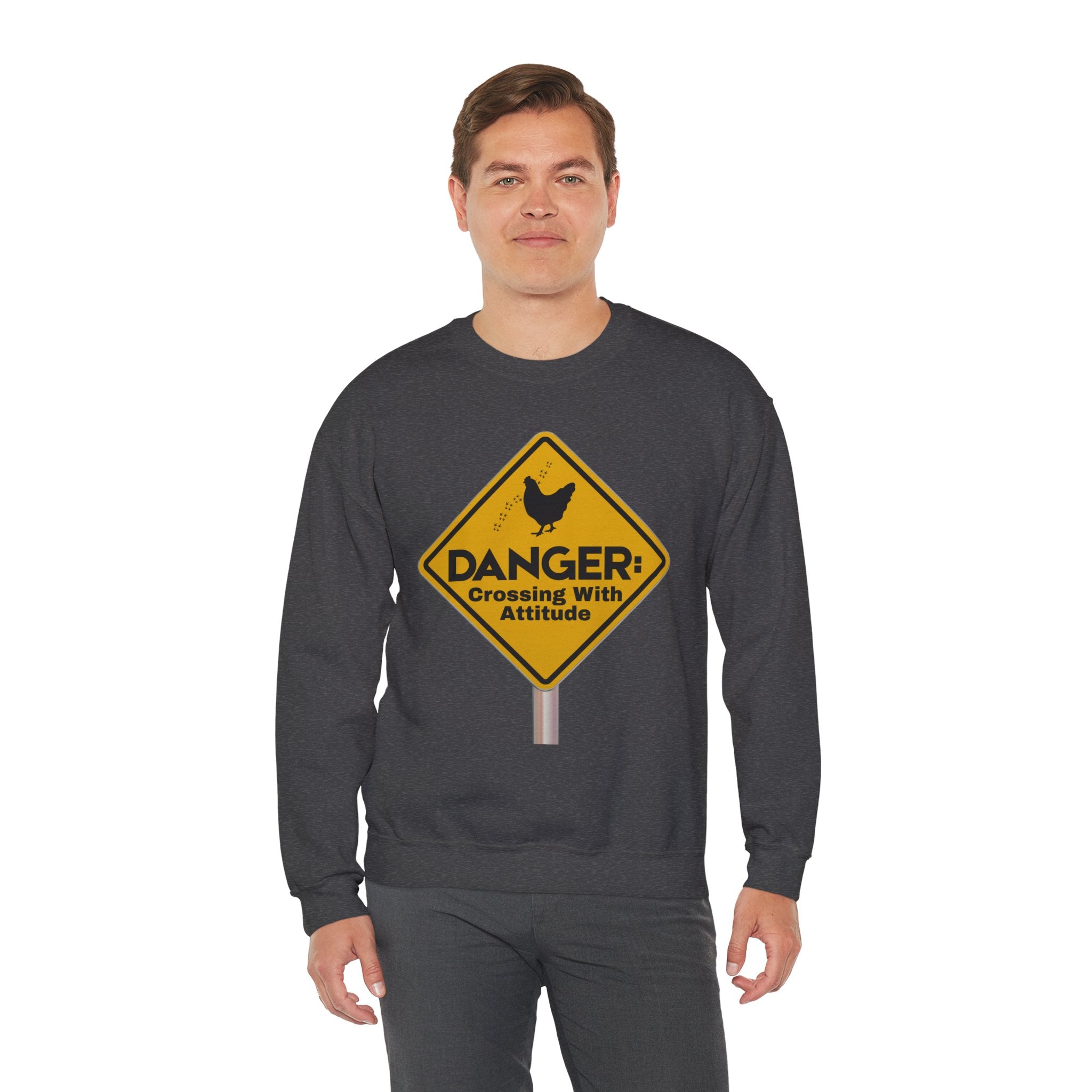 Danger: Crossing With Attitude - Sweatshirt