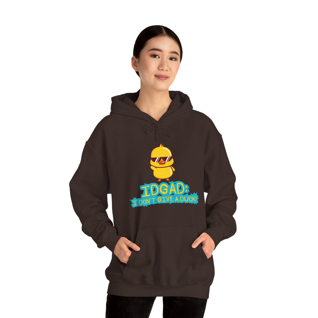 IDGAD: I Don't Give A Duck - Hoodie