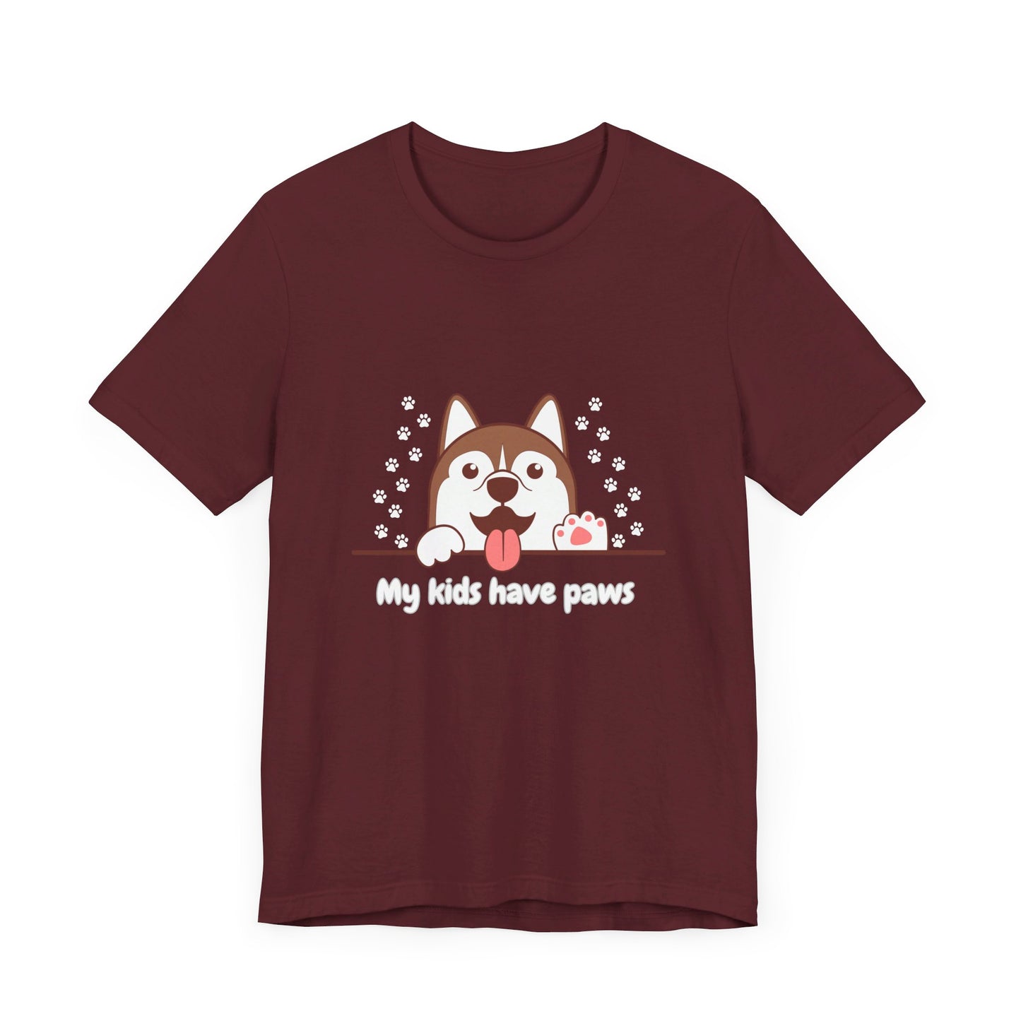 My Kids Have Paws, Unisex Jersey Short Sleeve Tee