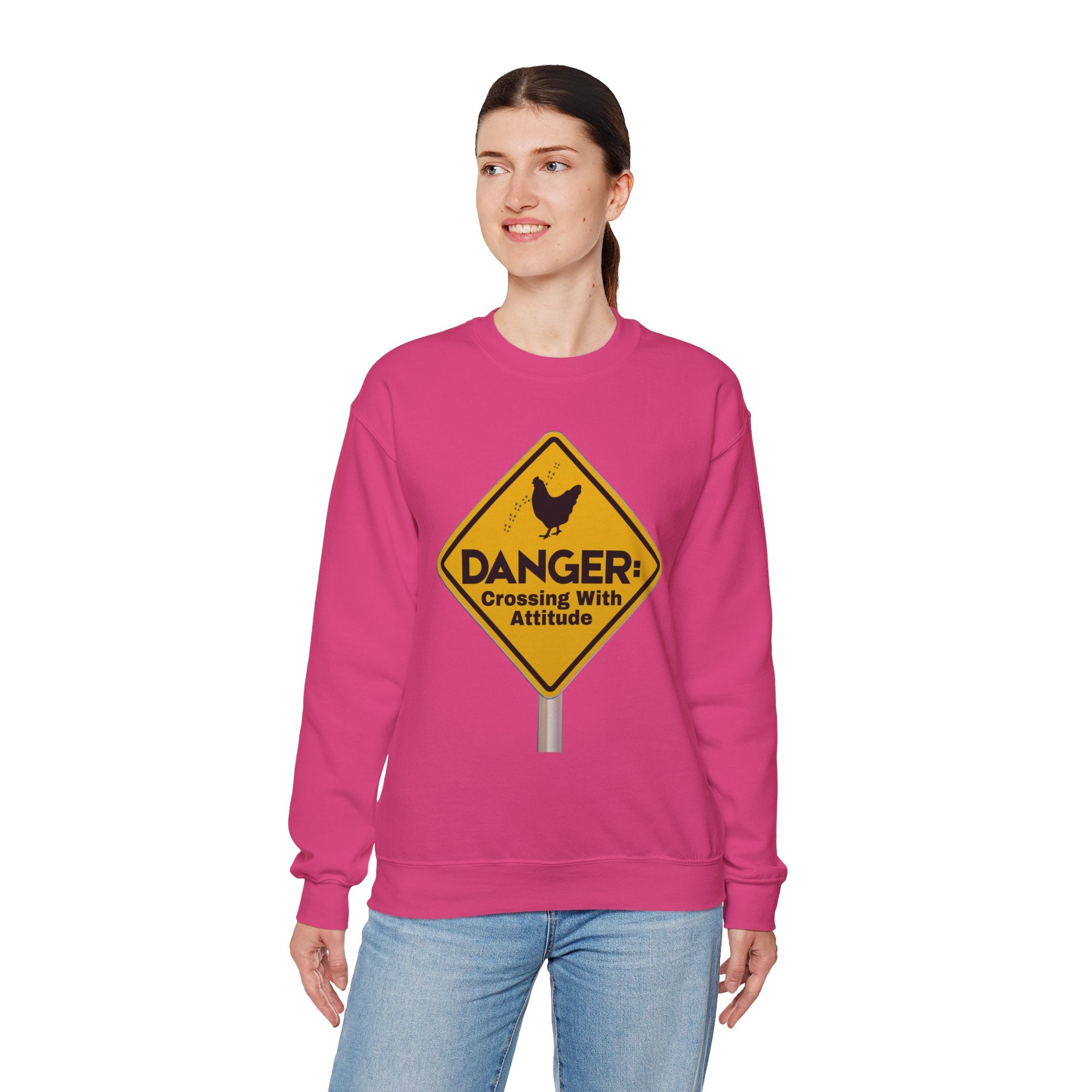 Danger: Crossing With Attitude - Sweatshirt