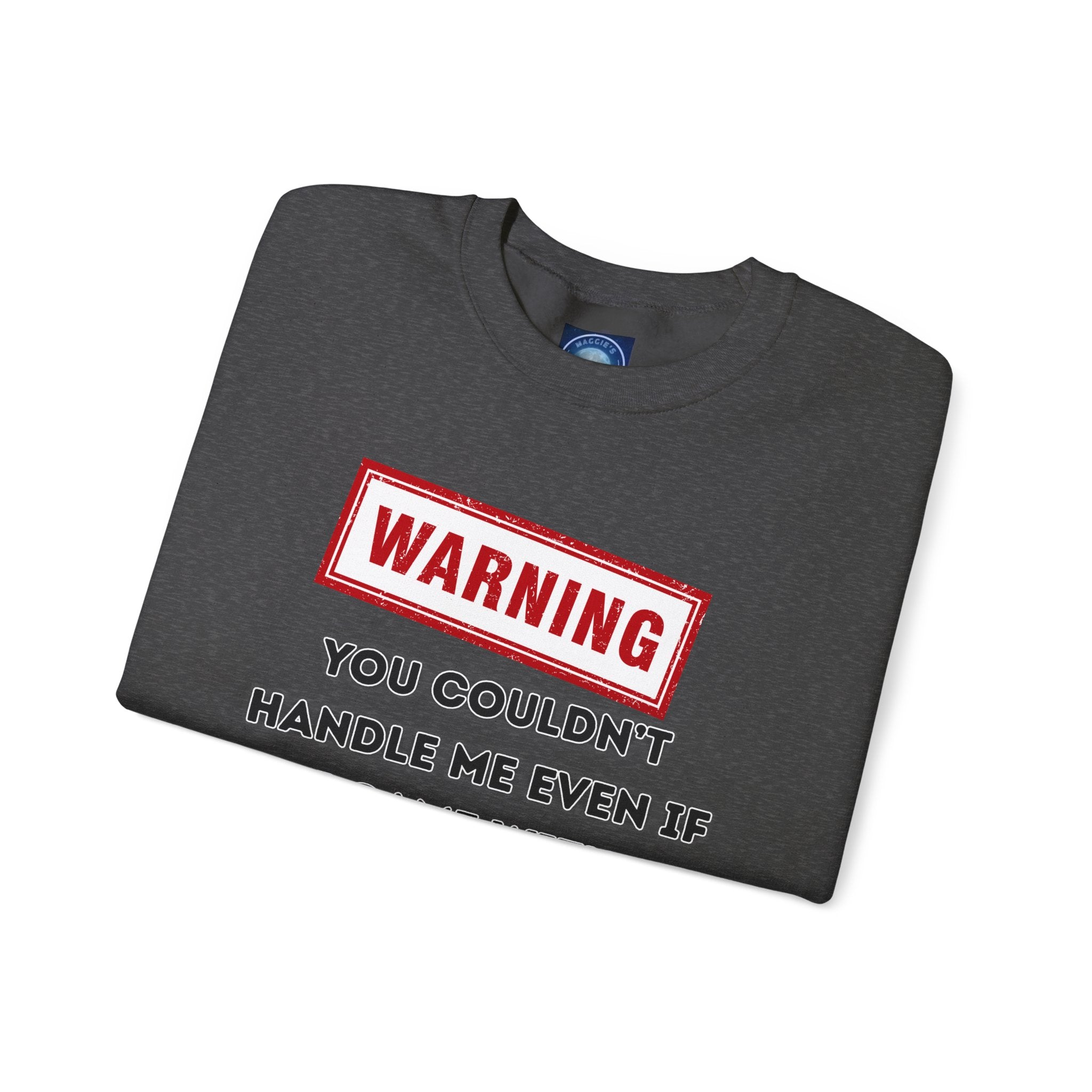Warning Graphic Sweatshirt, Funny Crewneck for Laughter, Unisex Gift, Casual Style, Perfect for Everyday Wear