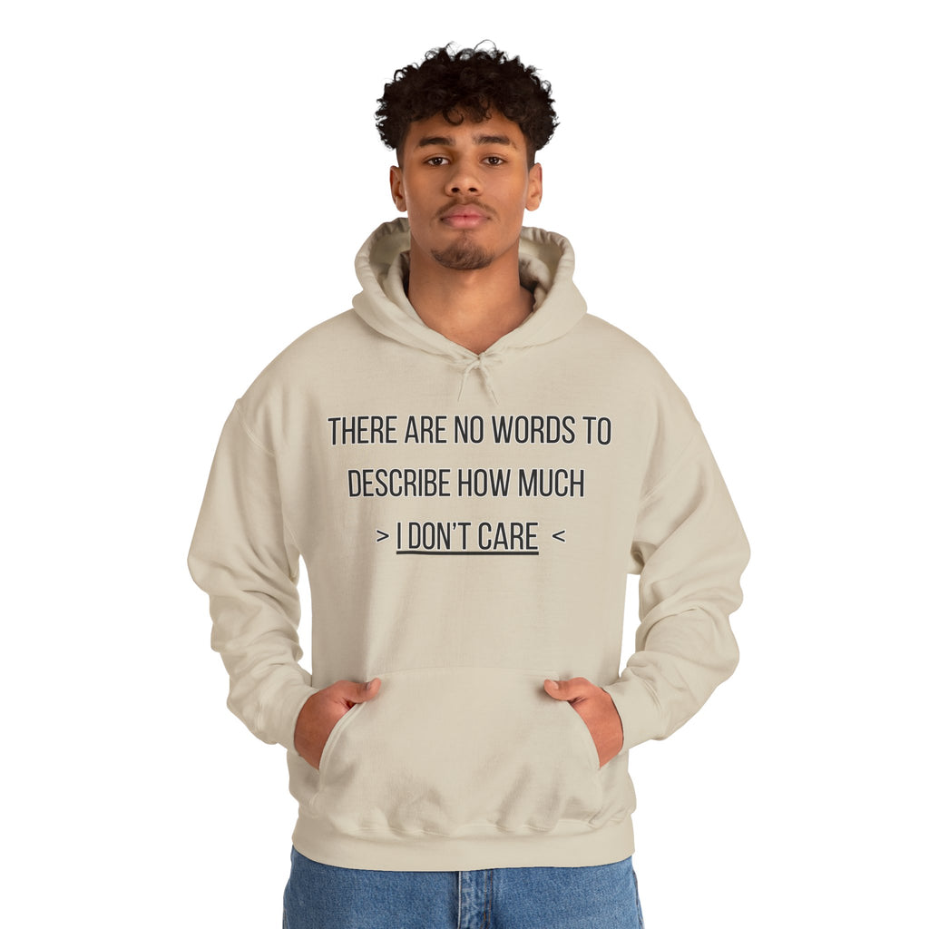 I Don't Care Hoodie | Unisex Heavy Blend Sweatshirt, Casual Wear, Gift for Friends, Cozy Fashion, Everyday Apparel