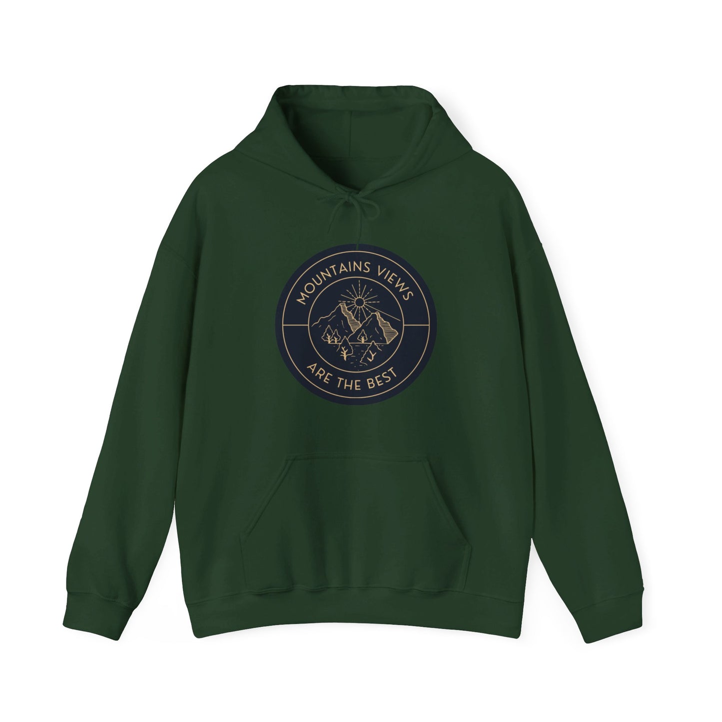 Mountain views are the Best, Hooded Sweatshirt