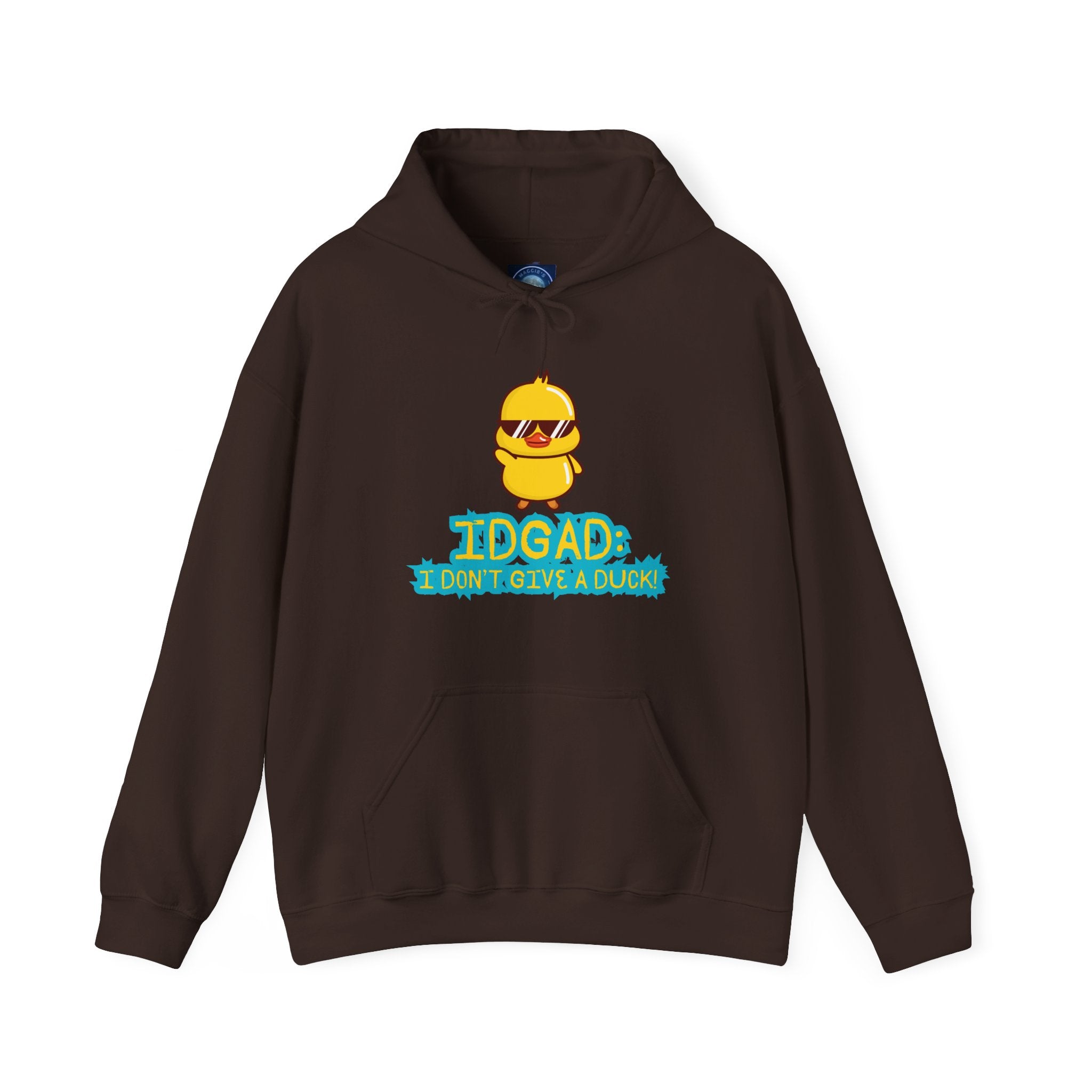 IDGAD: I Don't Give A Duck - Hoodie