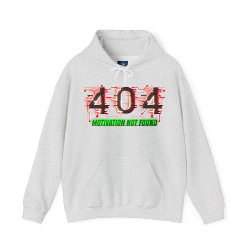 404 Motivation Not Found - Hoodie