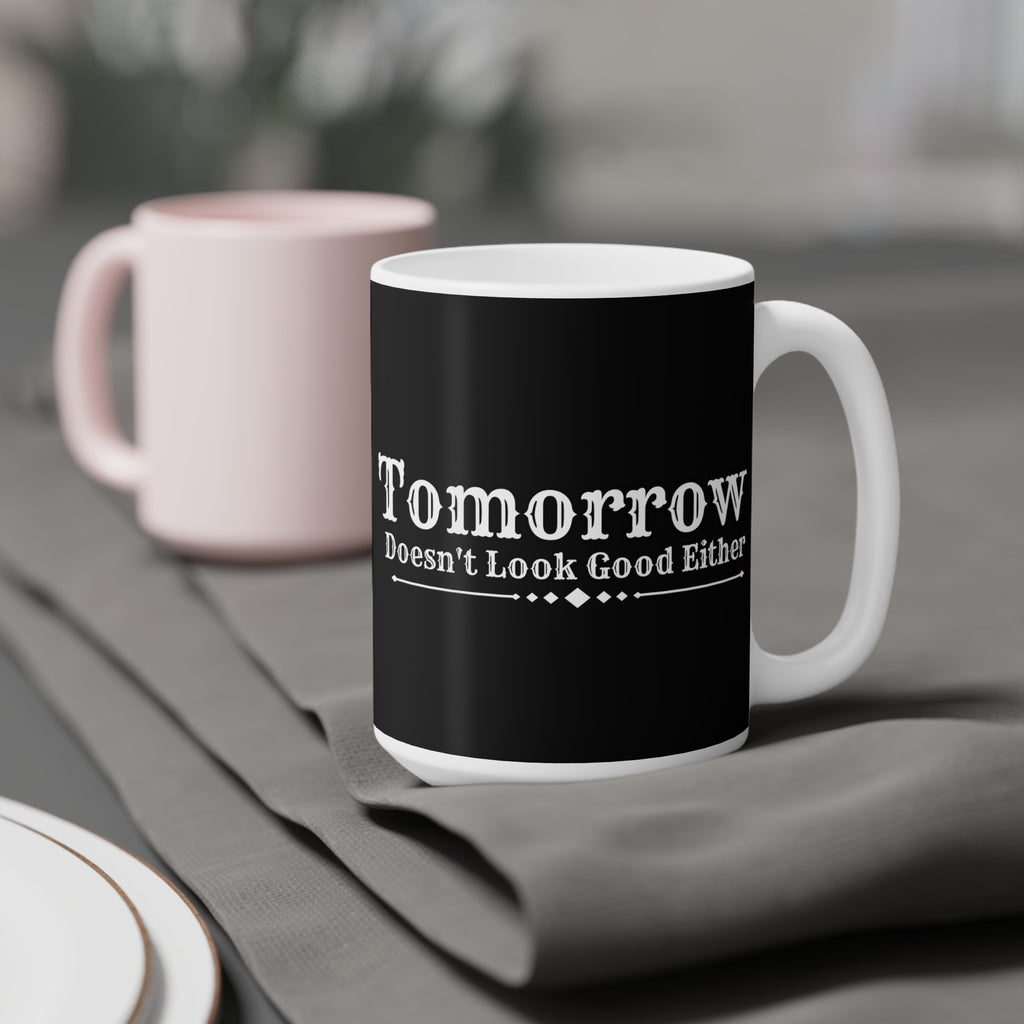 Nope! Not Today - Ceramic Mug