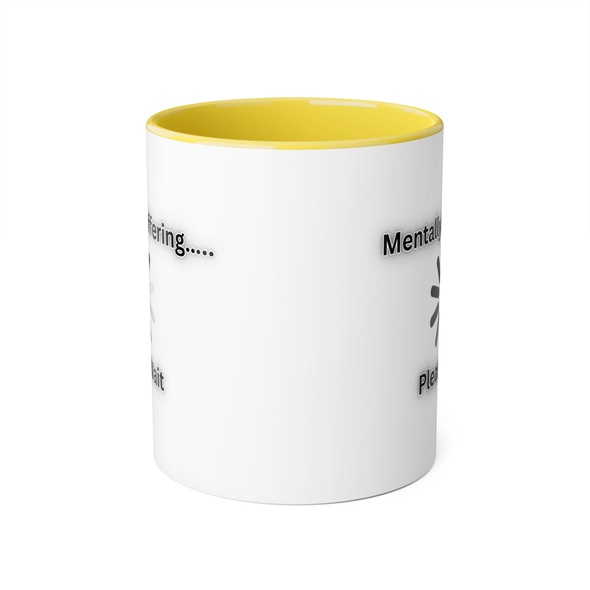Mentally Buffering.... Please Wait - Mug
