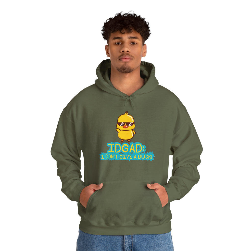 IDGAD: I Don't Give A Duck - Hoodie
