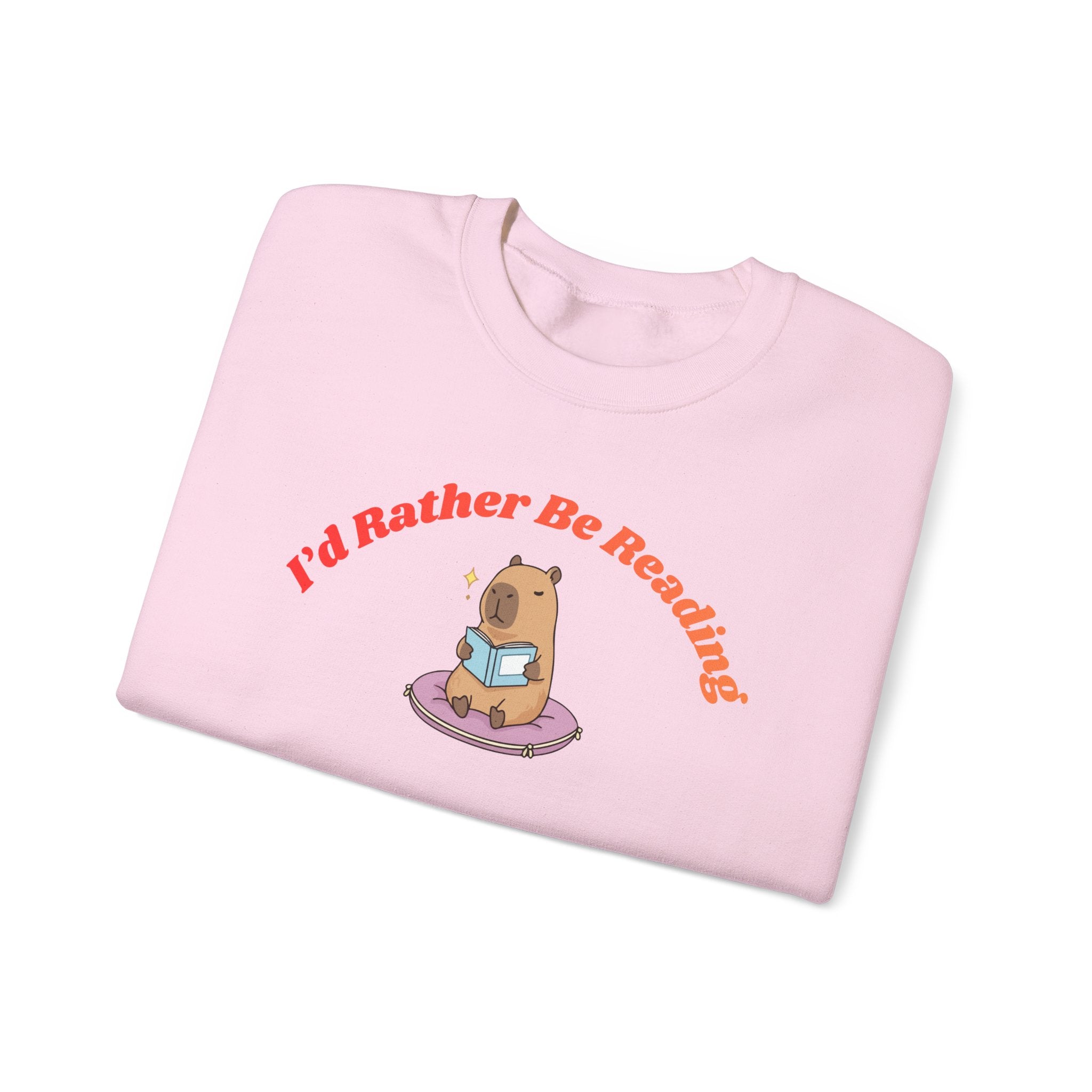 I'd Rather Be Reading Sweatshirt