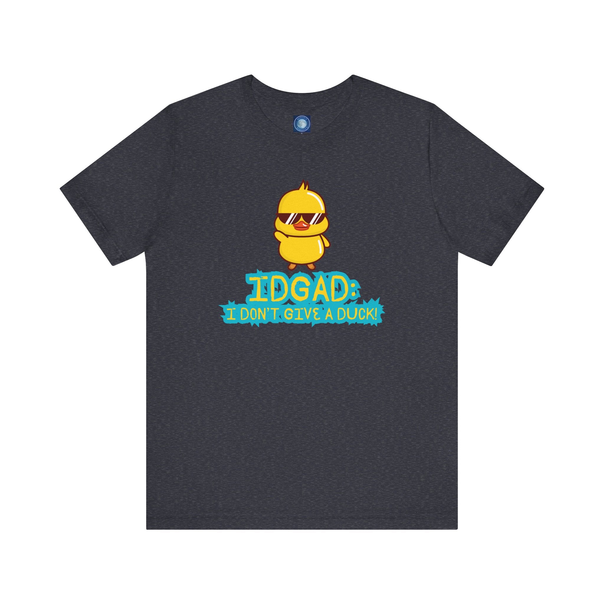 IDGAD: I Don't Give A Duck