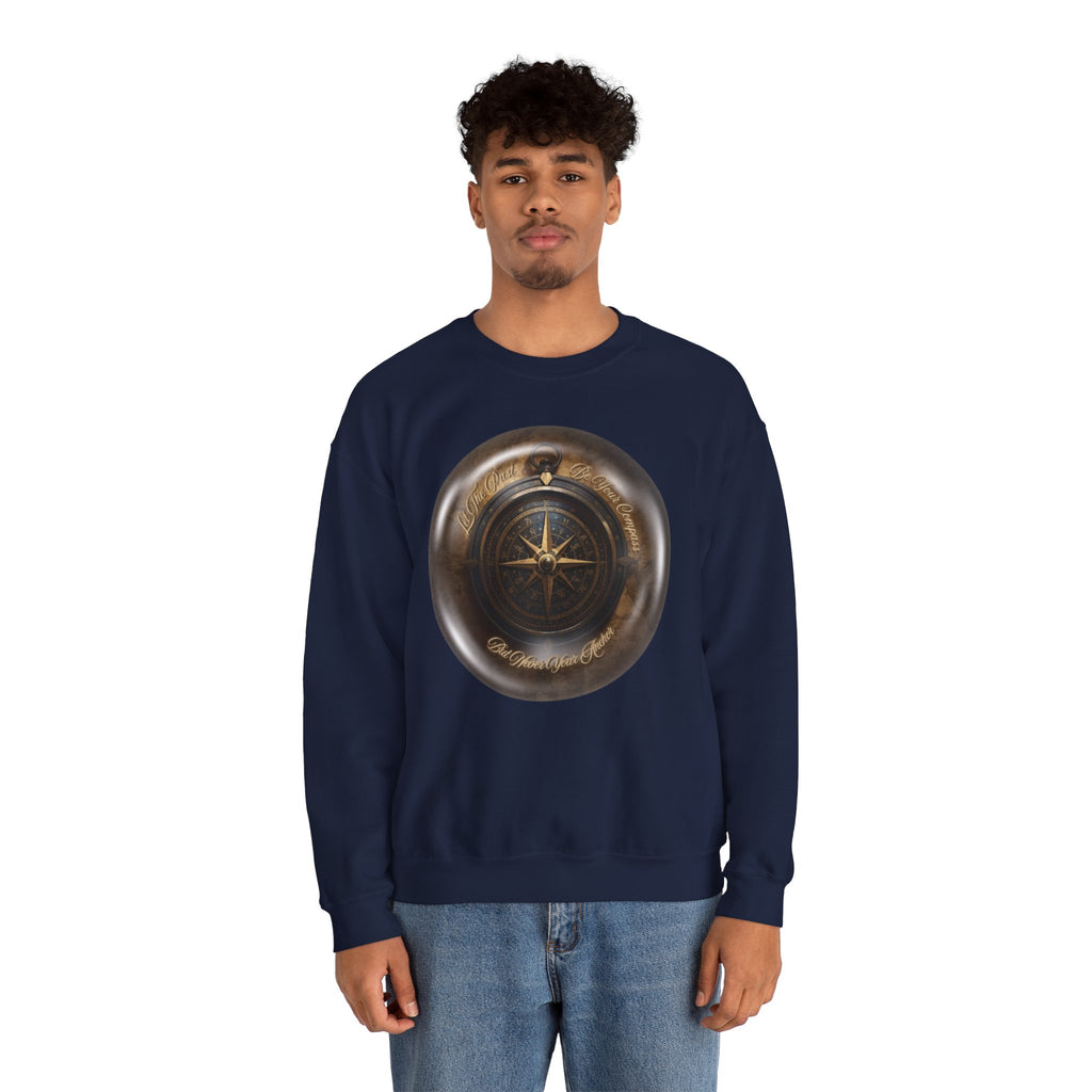 Let the past be your compass, but not your anchor - Sweatshirt