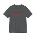 I Fall in Love With Villains Tee