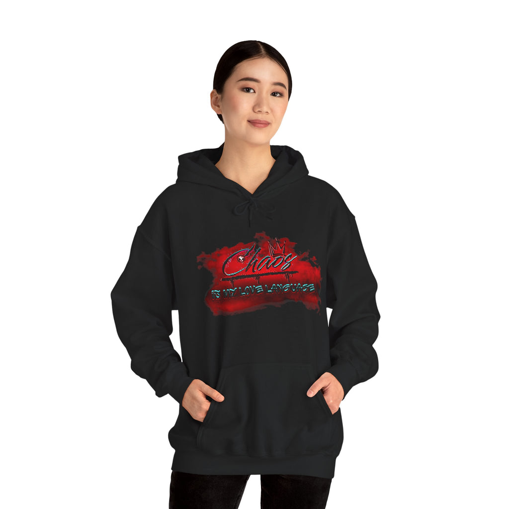 Chaos Is My Love Language - Hooded Sweatshirt
