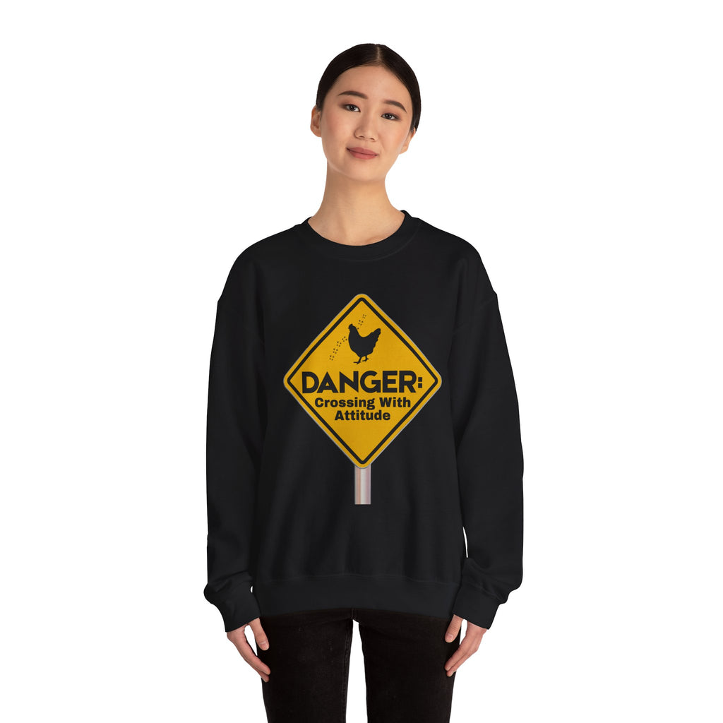 Danger: Crossing With Attitude - Sweatshirt