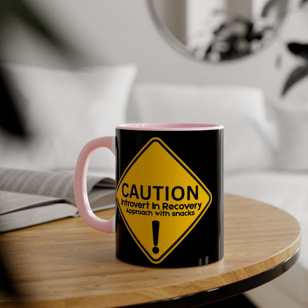 Caution: Introvert In Recovery — Approach With Snacks - Mug