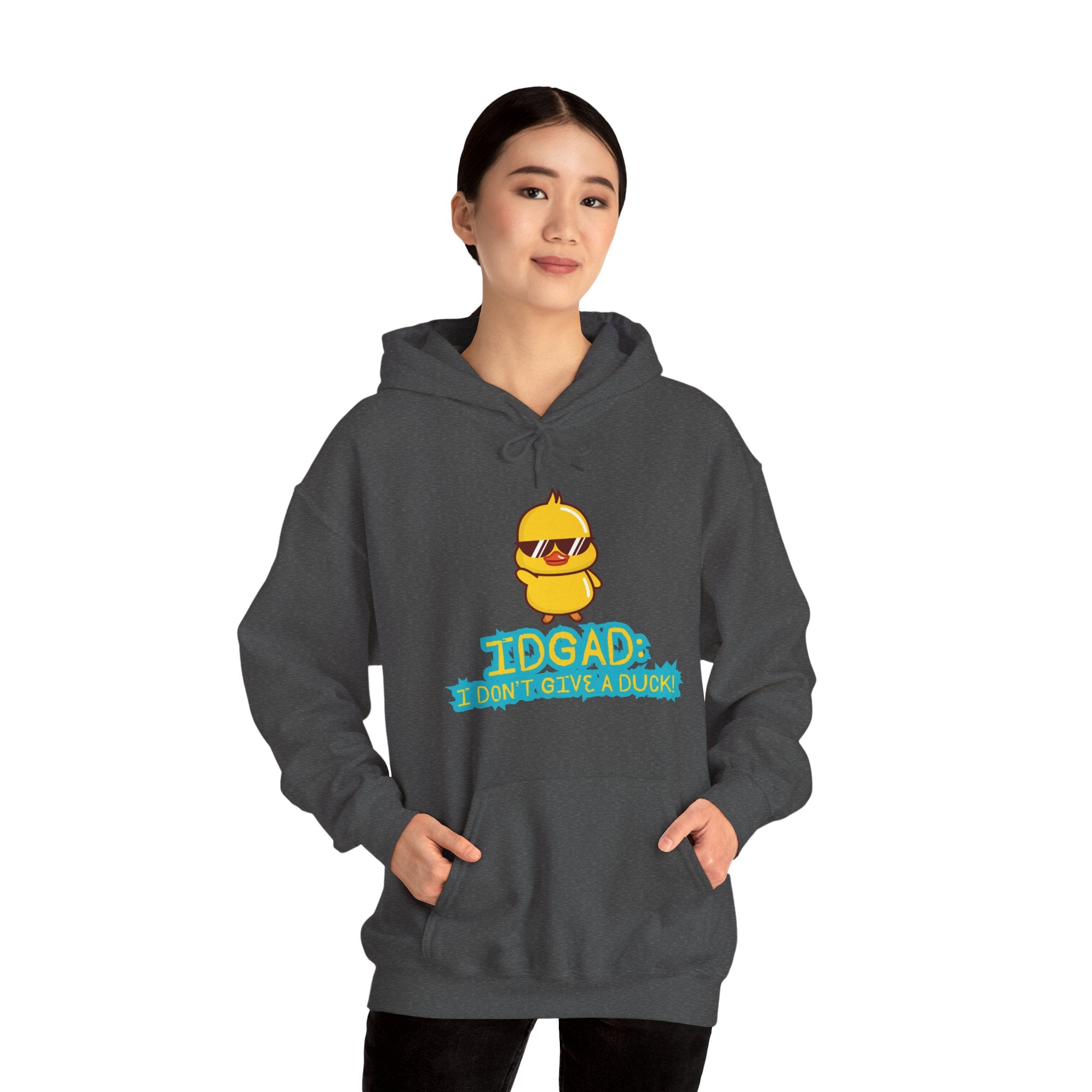 IDGAD: I Don't Give A Duck - Hoodie