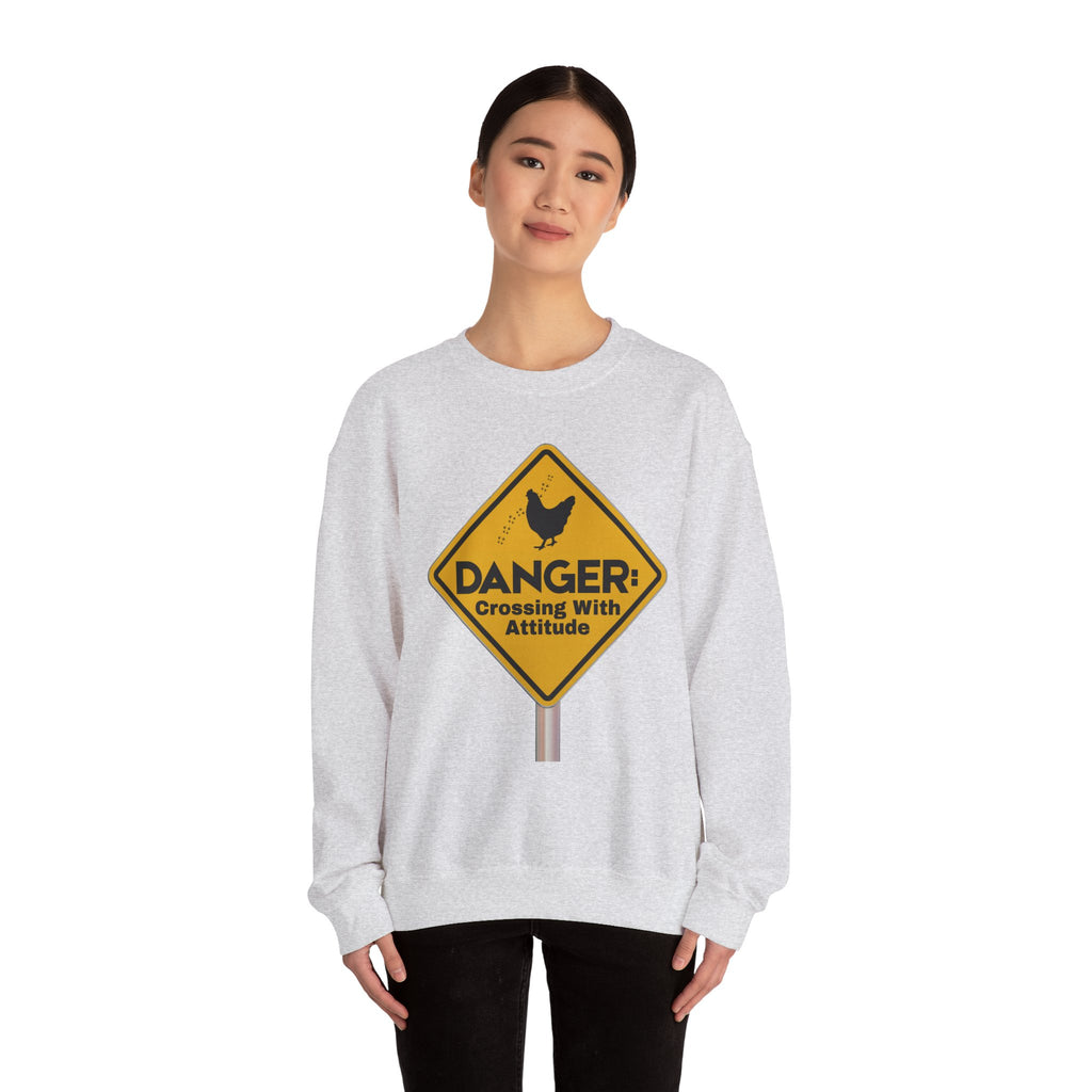 Danger: Crossing With Attitude - Sweatshirt