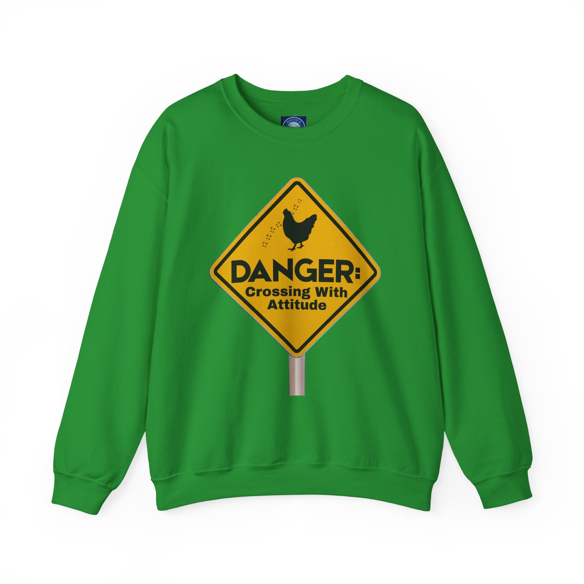 Danger: Crossing With Attitude - Sweatshirt