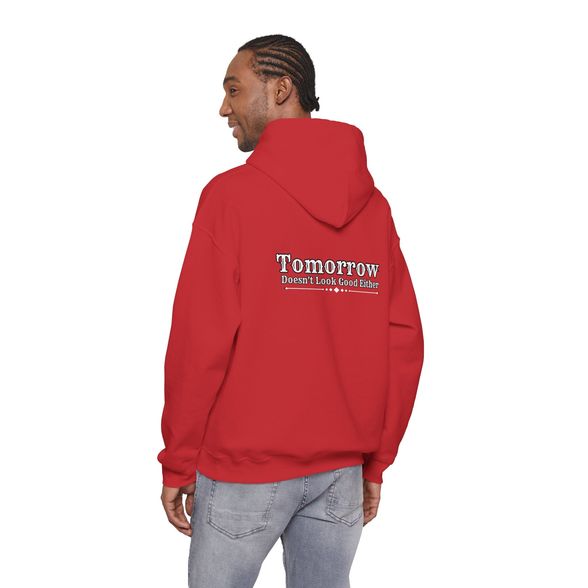 Nope! Not Today Hoodie — "Tomorrow" Back Graphic Casual Pullover