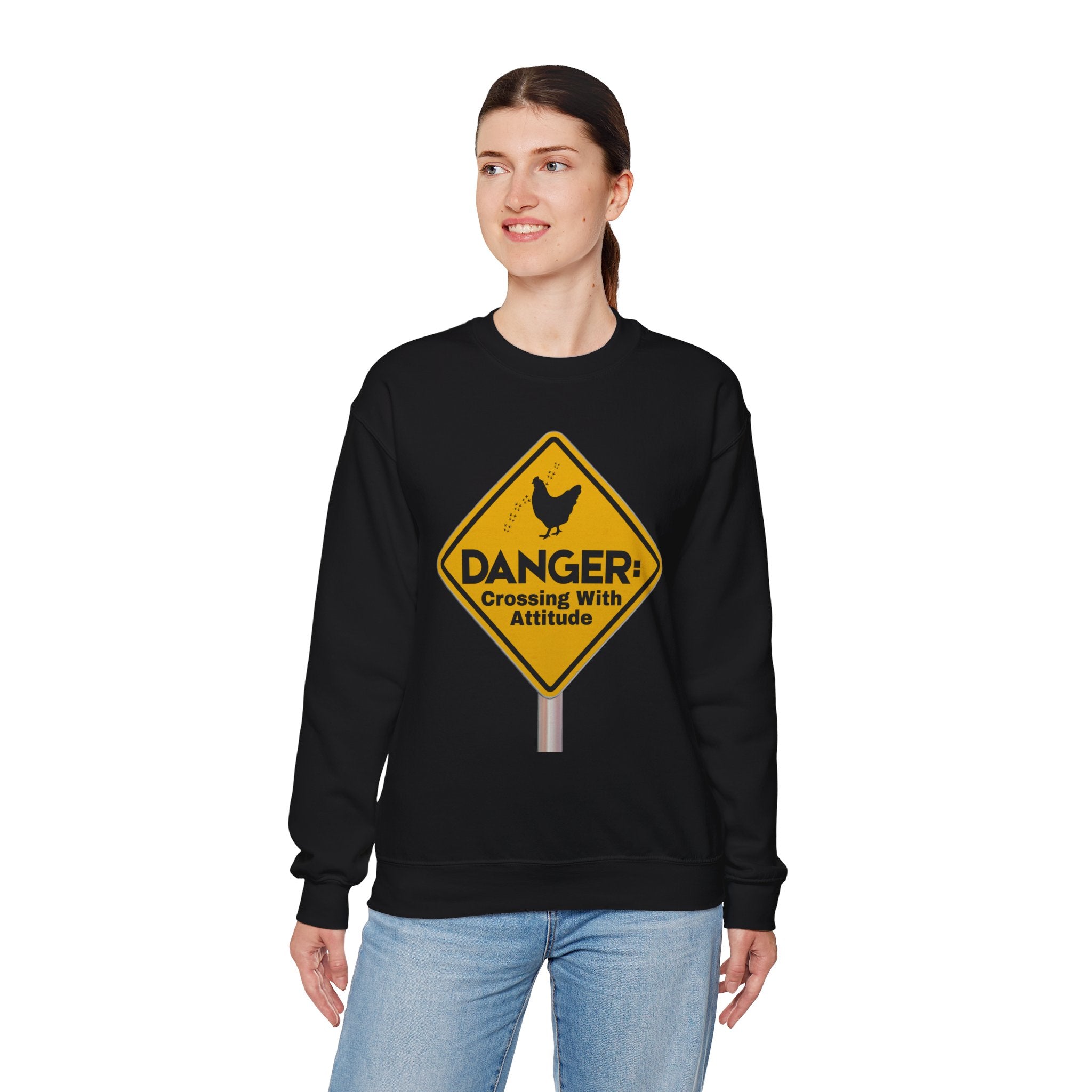 Danger: Crossing With Attitude - Sweatshirt
