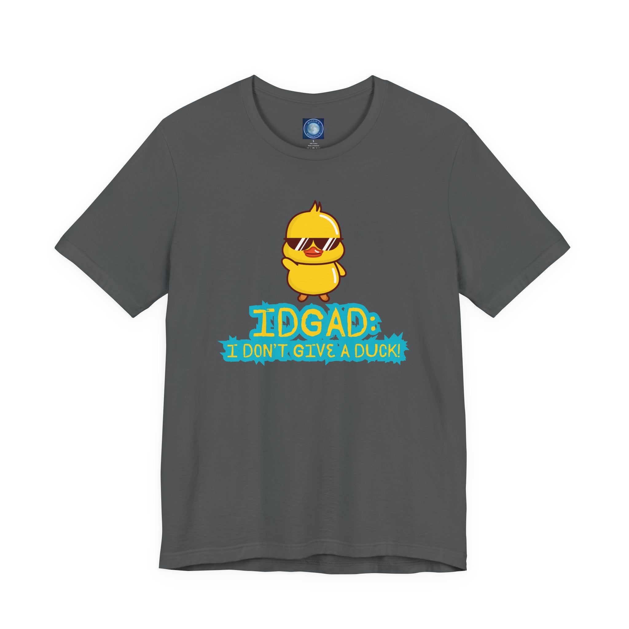 IDGAD: I Don't Give A Duck