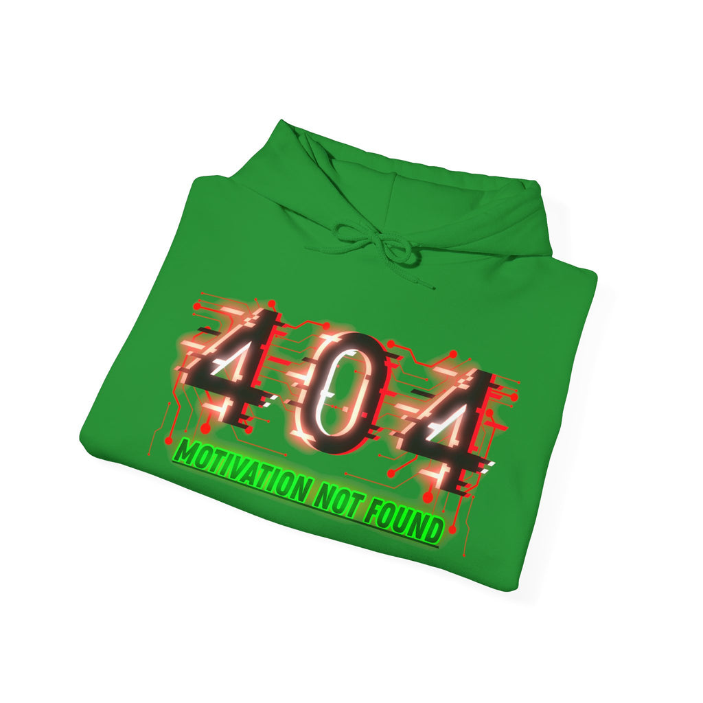 404 Motivation Not Found - Hoodie