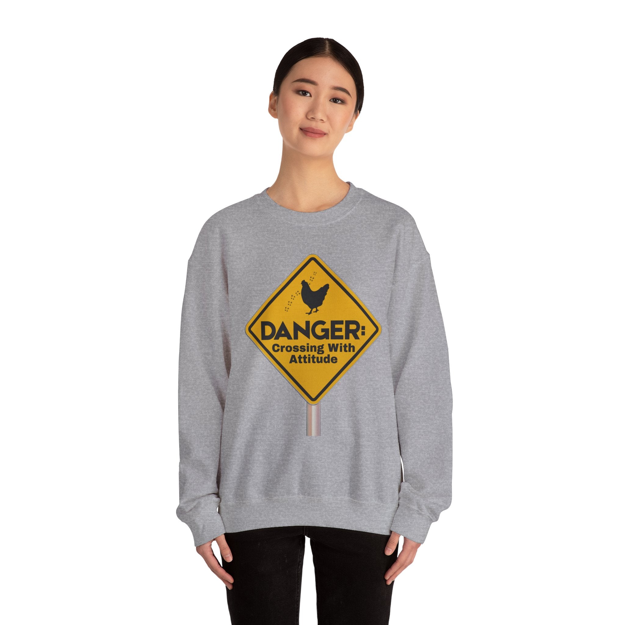 Danger: Crossing With Attitude - Sweatshirt