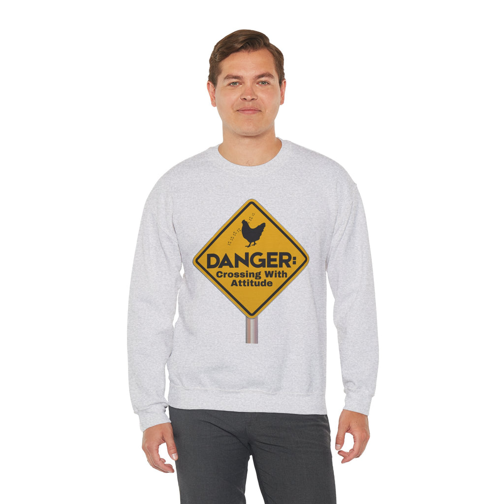 Danger: Crossing With Attitude - Sweatshirt