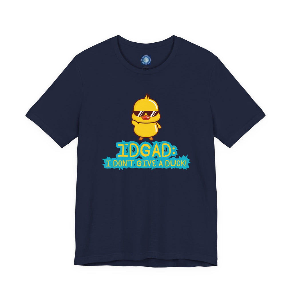 IDGAD: I Don't Give A Duck
