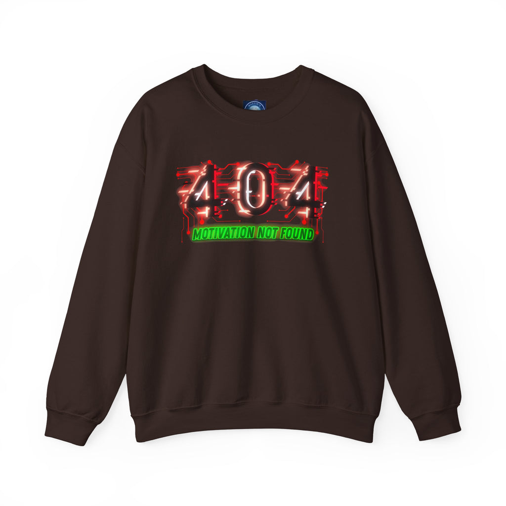 404 Motivation Not Found - Sweatshirt