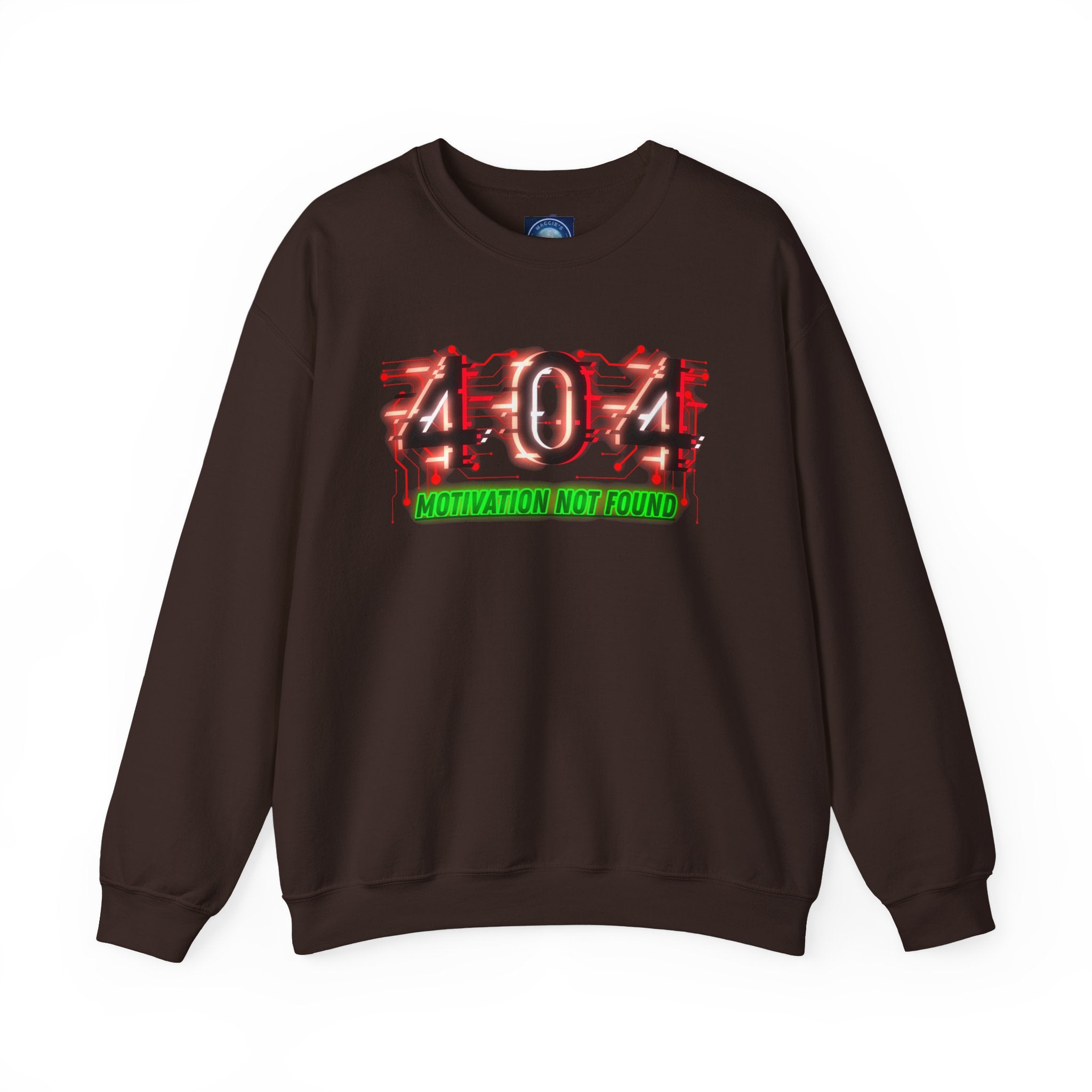 404 Motivation Not Found - Sweatshirt