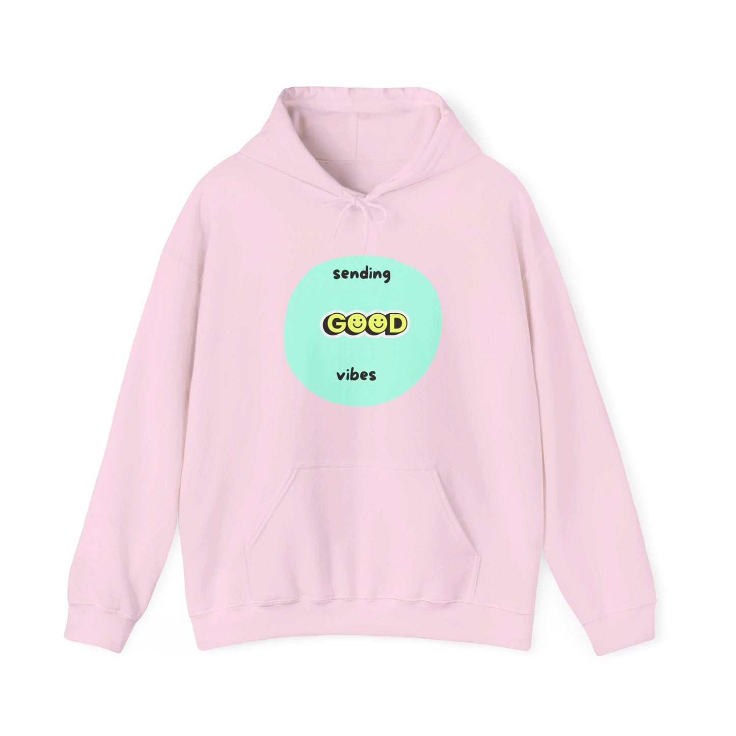 Sending good vibes, Hooded Sweatshirt